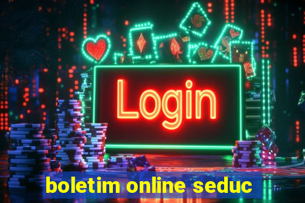 boletim online seduc